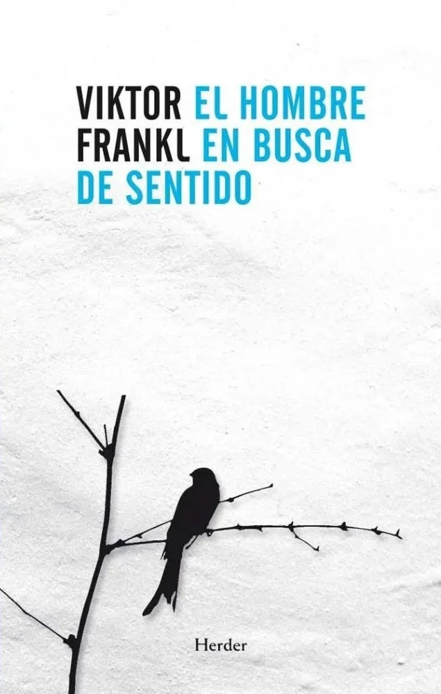 El hombre en busca de sentido - Viktor Frankl