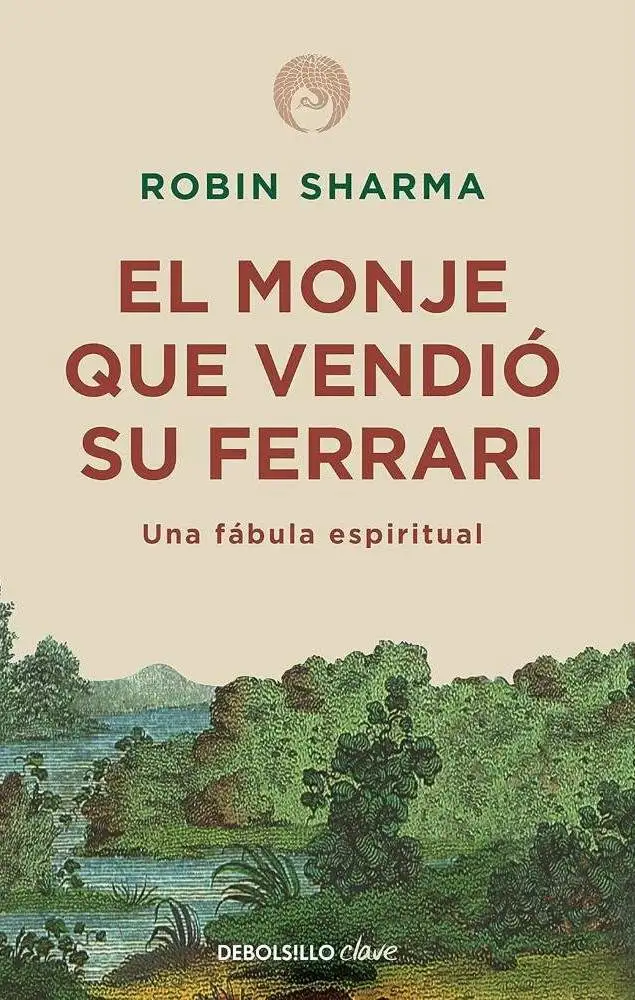 El monje que vendio su Ferrari - Robin Sharma