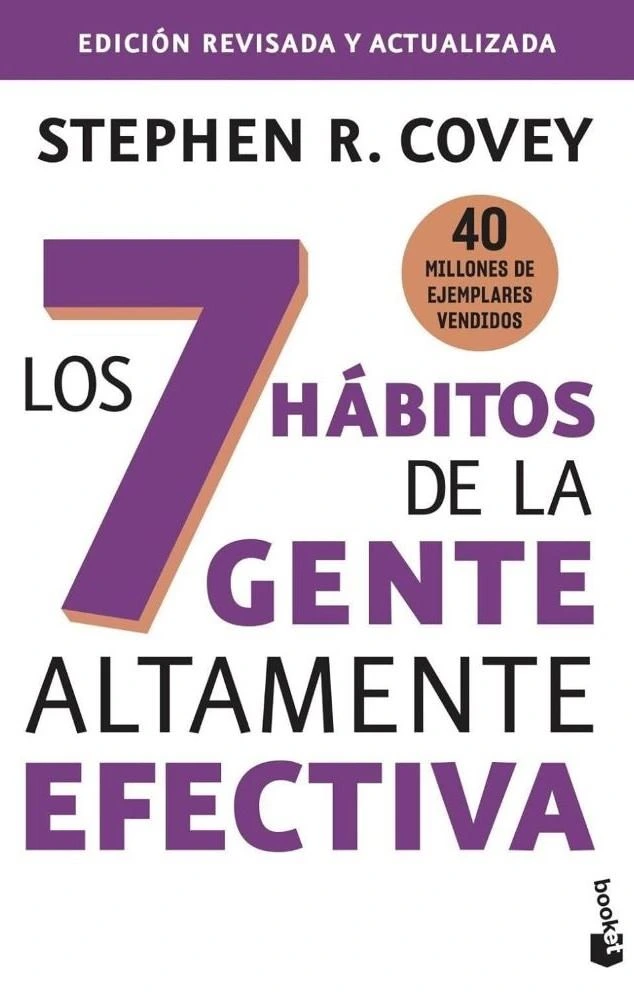 Los 7 hábitos de la gente altamente efectiva - Stefen R. Covey